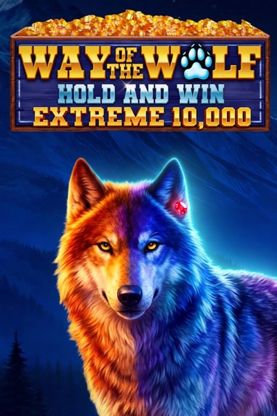 Way of the Wolf Hold and Win Extreme 10,000 v Betwest Casino